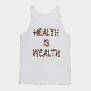 Health is Wealth Healthy Foodies Eating Tank Top